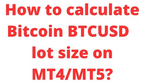 btcusd lot size calculator