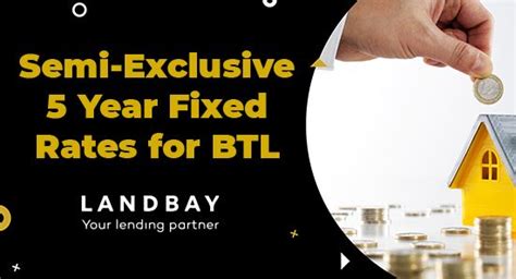btl 5 year fixed