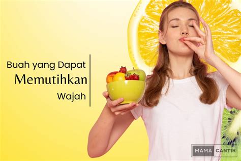 Buah Yang Bisa Memutihkan Kulit Bayi