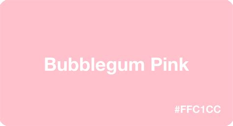 Mastering Bubble Gum Pink: The Definitive Guide to Its Hex Code