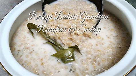 Bubur Gandum