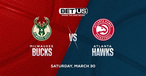 bucks vs hawks march 30 2024