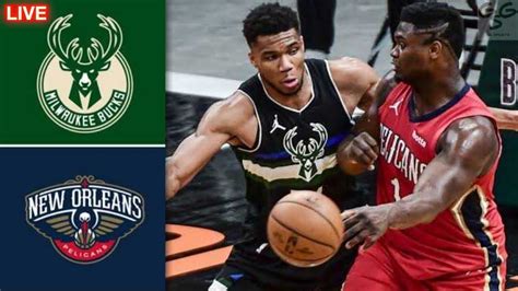 bucks vs pelicans youtube