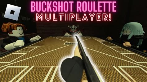 buckshot roulette with friends roblox