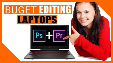 BEST BUDGET LAPTOP FOR VIDEO EDITING/GAMING 2017