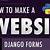 building a web app with django