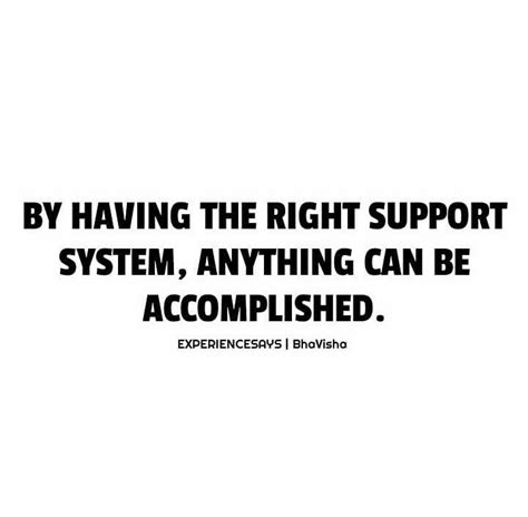 Building a Support System Quotes