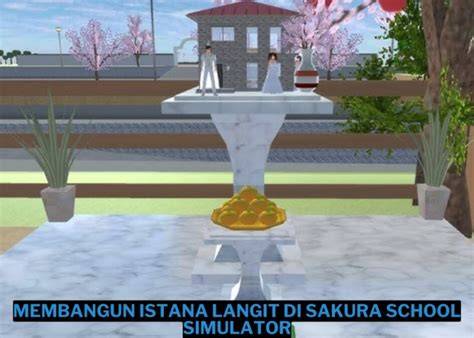 Tutorial Membangun Rumah Sakura School Simulator
