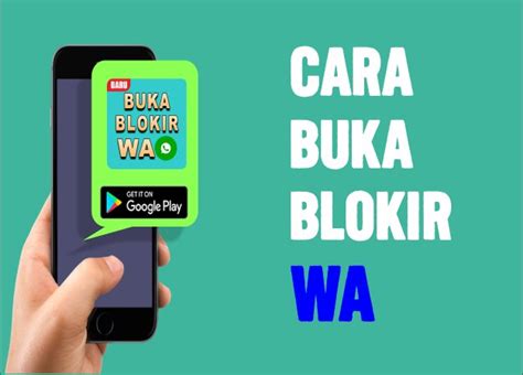 buka blokir wa android