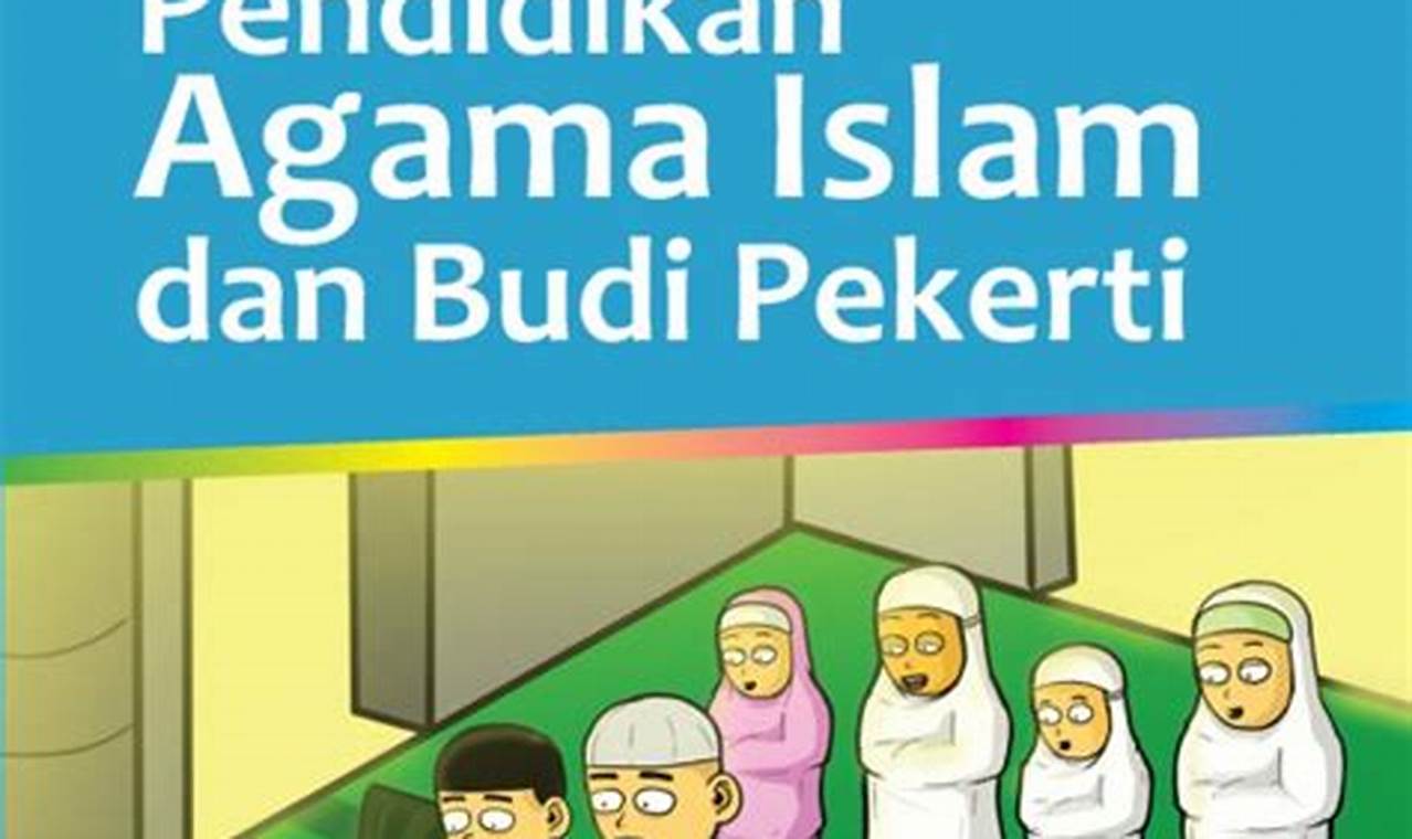 buku paket pendidikan agama islam dan budi pekerti soal agama