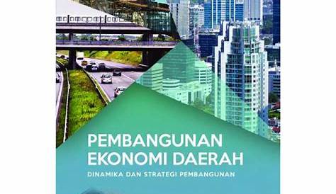 Buku Pembangunan Ekonomi Nur Samat Ismail - malakwos