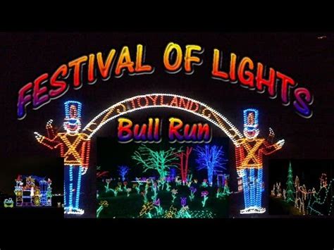 bull run festival of lights centreville va