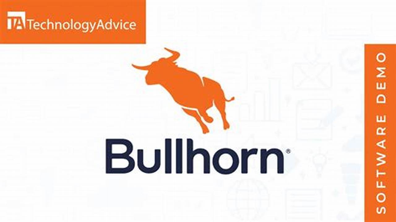 Bullhorn ATS &amp; CRM: The Perfect Duo for Staffing Success