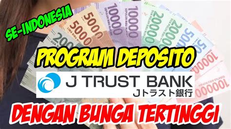 Bunga Deposito J Trust Bank