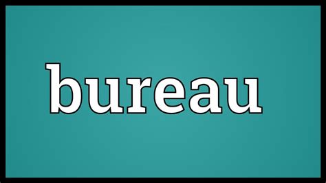 bureau meaning in telugu