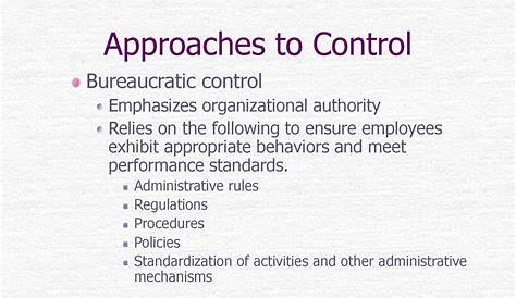 Bureaucratic Control Is Most Appropriate For An Organization Types Of Boundless Management