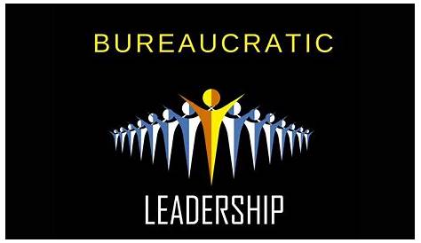 😍 Example of bureaucratic leadership in the public