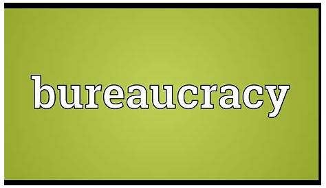 Bureaucracy meaning, bureaucracy tamil meaning