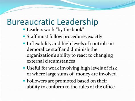 bureaucratic leadership style advantages