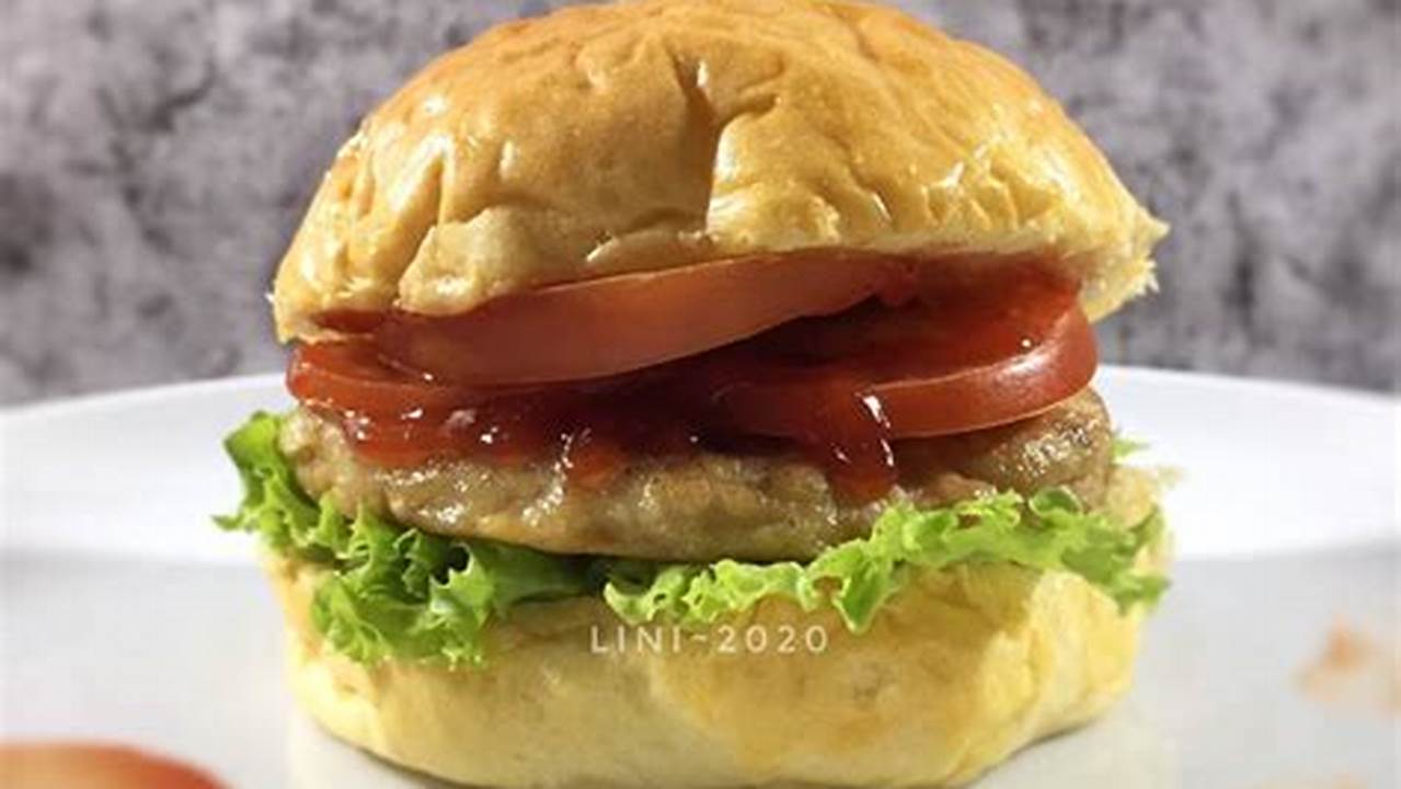 Resep Burger Ayam Spesial: Rahasia Membuat Burger yang Gurih, Lezat, dan Bikin Nagih