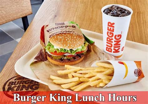 burger king hours for lunch