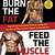 burn the fat feed the muscle login