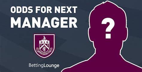 Burnley Manager Odds