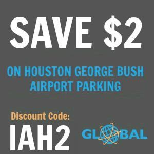 Cheap Houston Bush Airport Parking Find the best IAH parking coupons