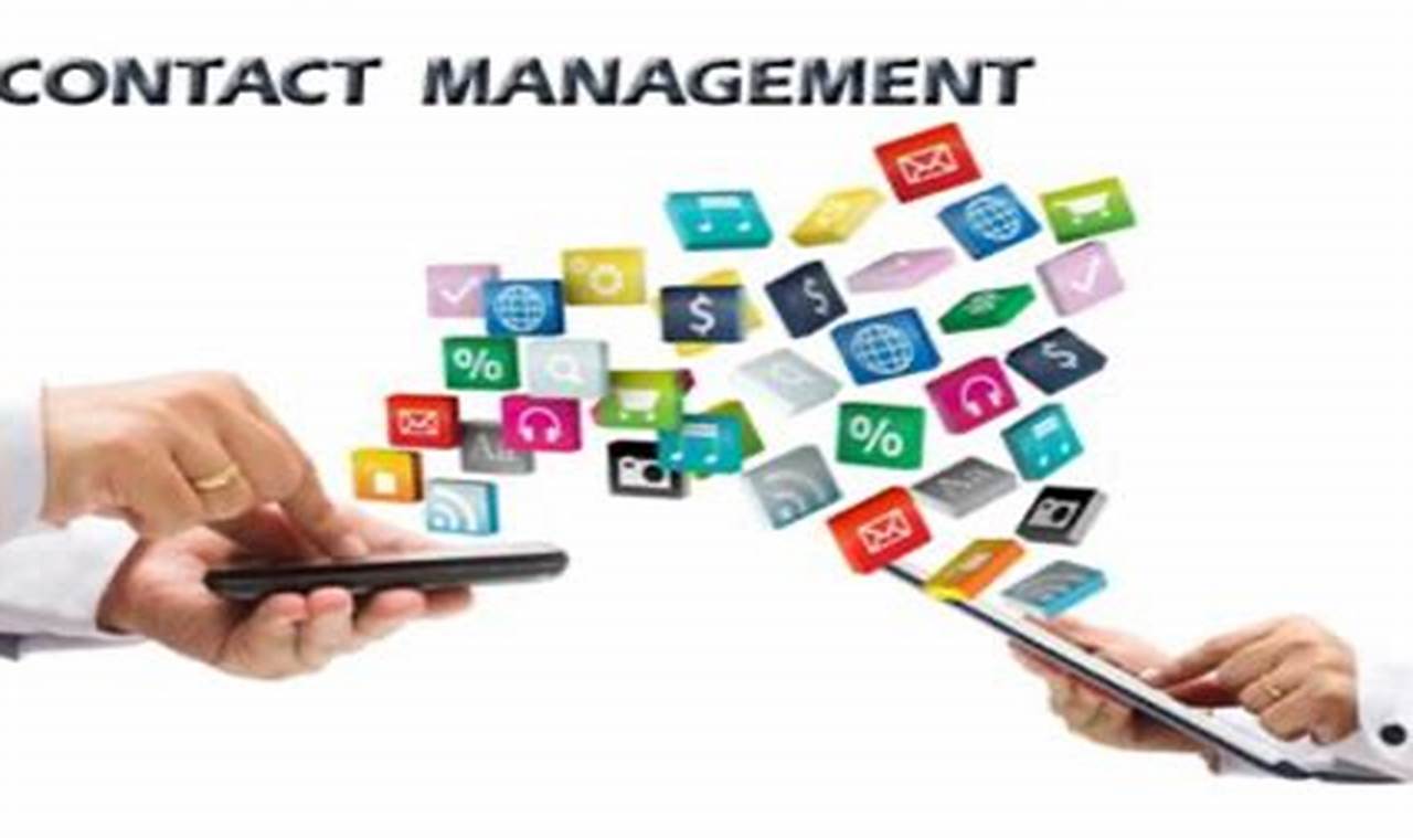 Business Contact Management: The Key to Maintaining and Nurturing Valuable Relationships