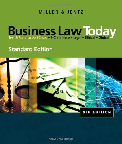 Business Law Today The Essentials / Edition 9 by Roger LeRoy Miller