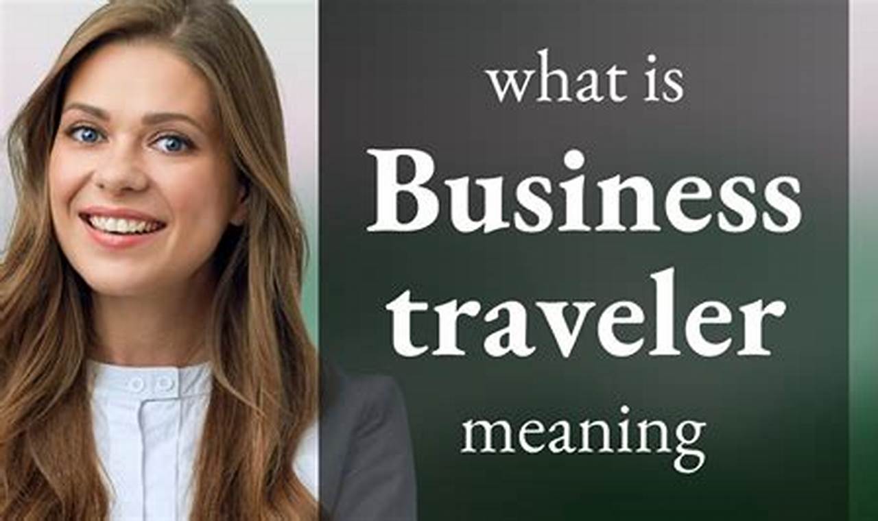 business traveler definition