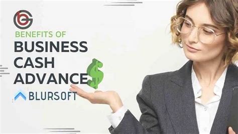 business cash advance blursoft benefits
