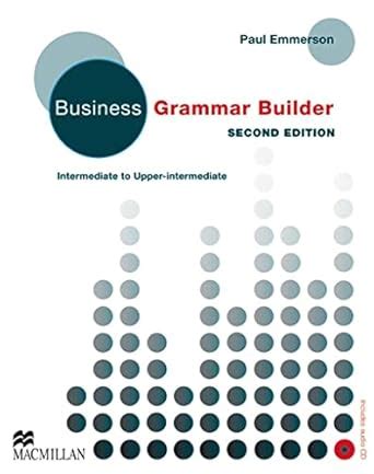 The Best Business Grammar Builder Intermediate To Upper Intermediate Pdf Viral