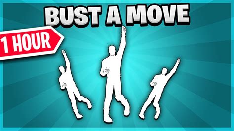Bust A Move 1 Hour