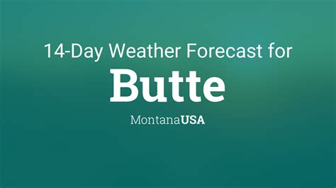 butte montana 10 day forecast