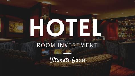 buy hotel rooms investment returns