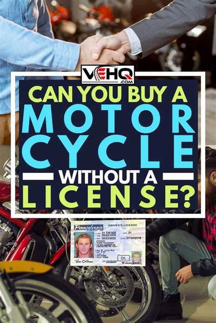 Buying a motorcycle without a license