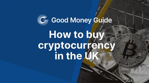 buying cryptocurrency uk
