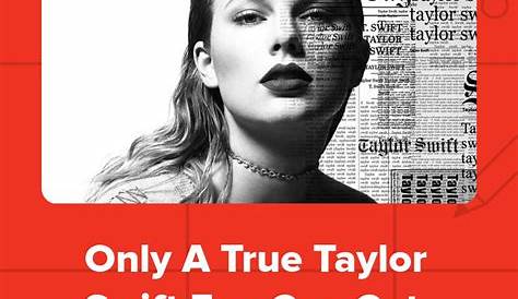 Buzzfeed Taylor Swift Ex Quiz Make A Playlist And We'll Guess Your