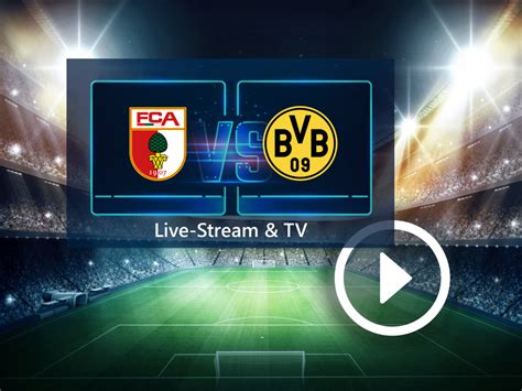 bvb augsburg stream