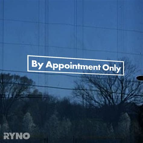 by appointment only 8