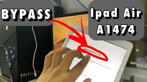 bypass activation lock of ipad air a1474