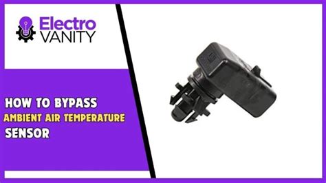 Bypass Intake Air Temperature Sensor