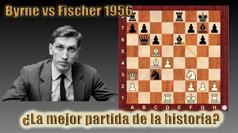 Bobby Fischer "Əsrin Oyunu" Byrne vs Bobby Fischer