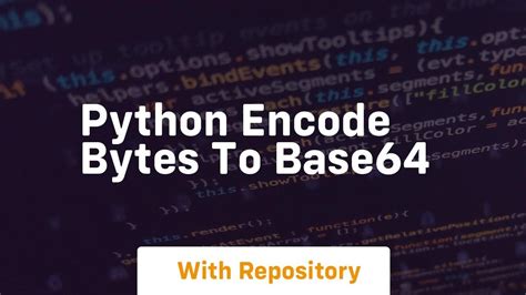 bytes to base64 python