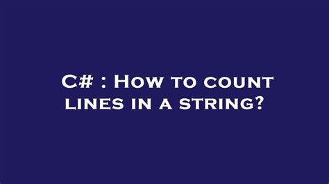 C# String Lines Count