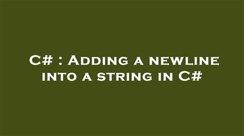 C# String On New Line