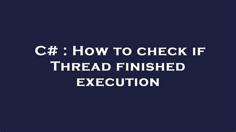 C# Thread Finished Event
