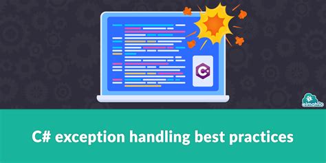 C# Throwing Exceptions Best Practices