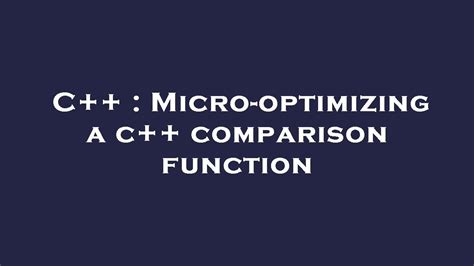 C++ Comparison Function Template
